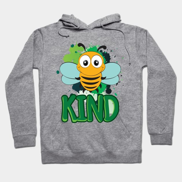 'Bee Kind Anti-Bullying' Cool Kindness Anti-Bullying Hoodie by ourwackyhome